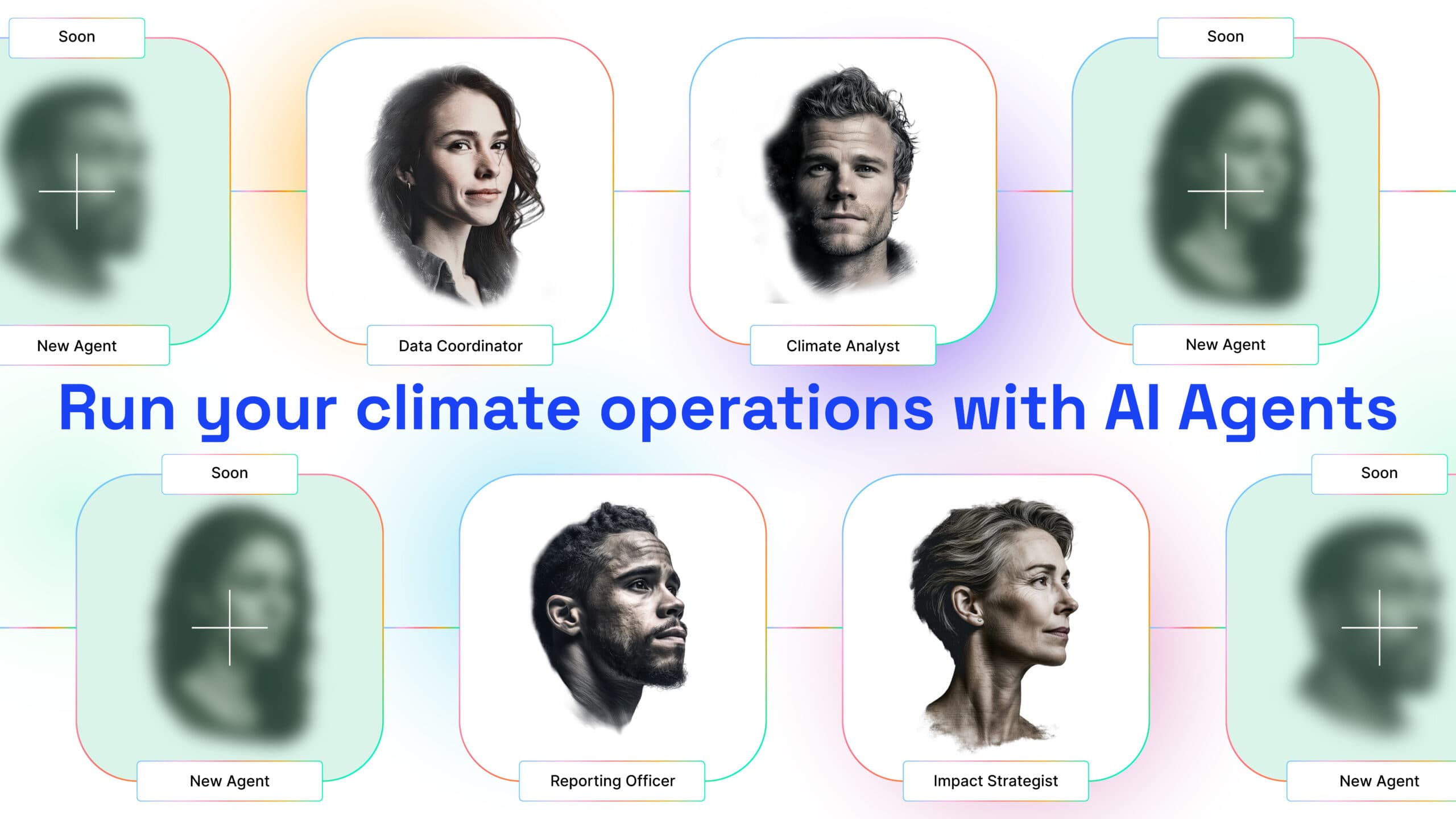 A graphic titled 'Run your climate operations with AI Agents' displaying a grid of eight profile images. Four profiles are blurred out and marked 'Soon / New Agent.' The four visible profiles show headshots of people labeled with job roles: Data Coordinator, Climato Analyst, Reporting Officer, and Impact Strategist.